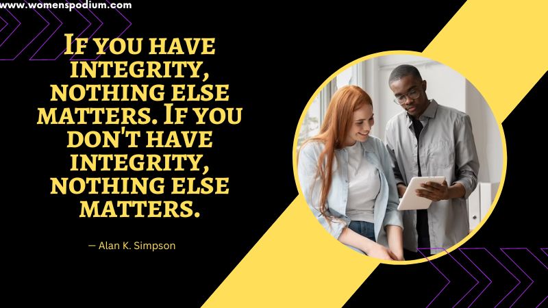 if you have integrity