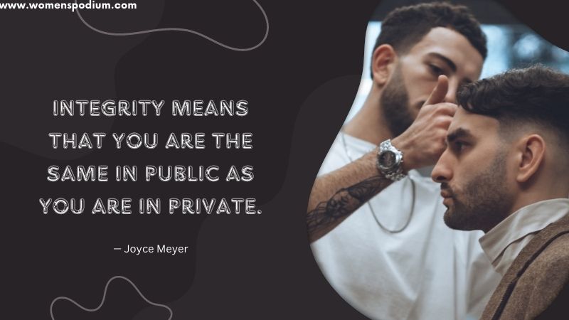 you are same in public - quotes on integrity
