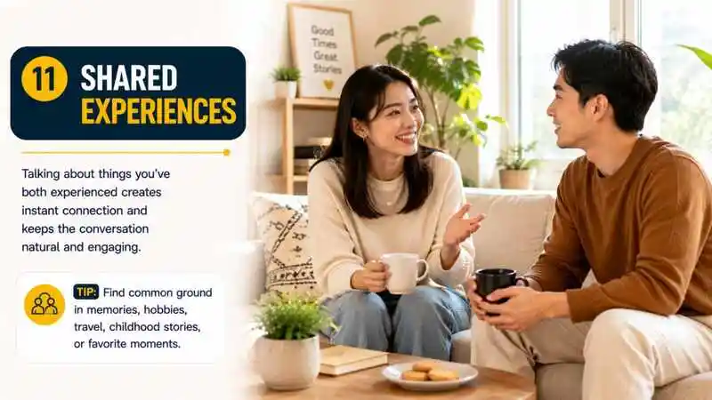 Shared experiences to keep the conversations going