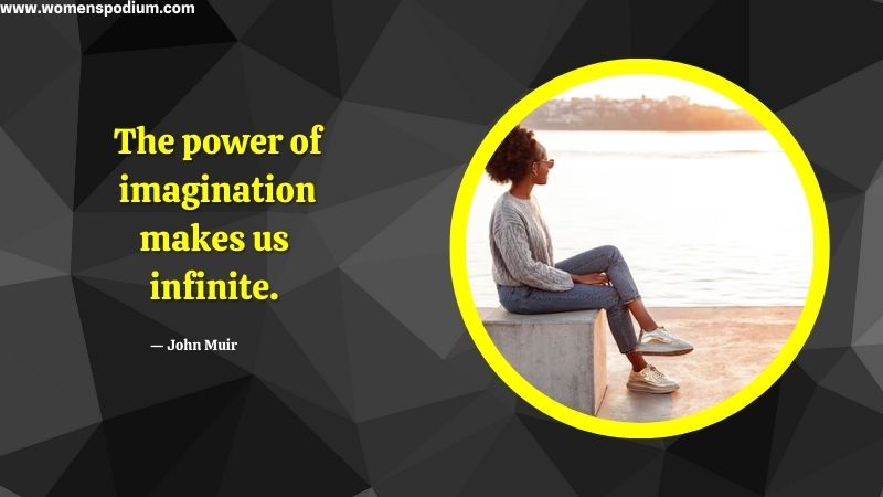 the power of imagination - Quotes on Self Growth