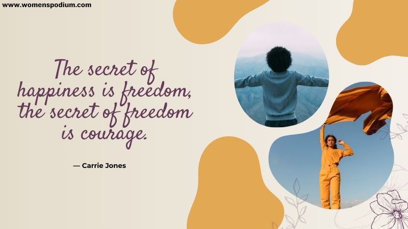secret of happiness is freedom
