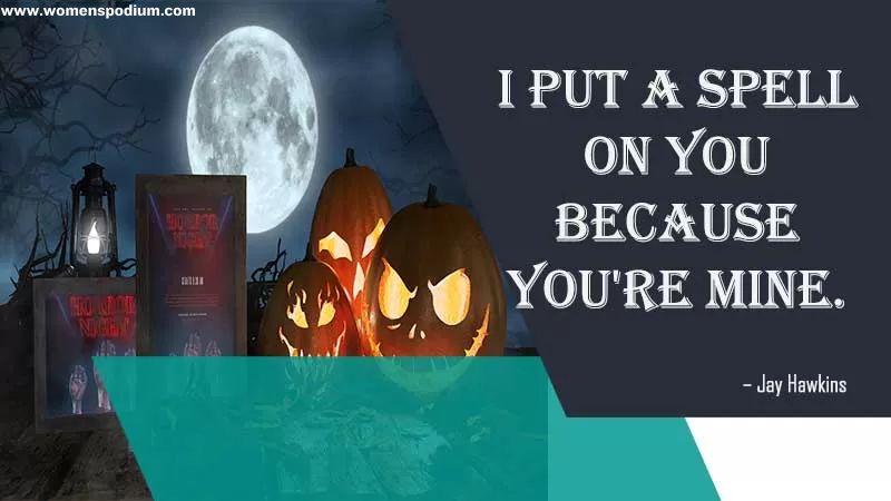 you are mine halloween quotes